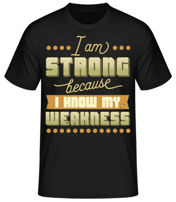 I Know My Weakness - Pánske basic tričko - Čierna - Predné