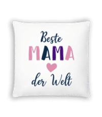 Beste Mama Der Welt - Kissen - Weiß - Vorne