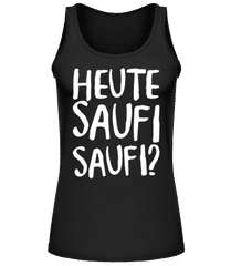 Mallorca Heute Saufi Saufi · Frauen Tank Top