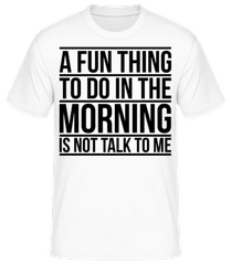 Don't Talk To Me In The Morning · T-shirt standard Homme