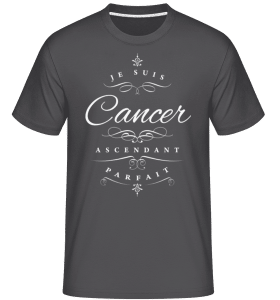 Aperçu: Je Suis Cancer Ascendant Parfait -  T-Shirt Shirtinator homme - Anthracite - Devant
