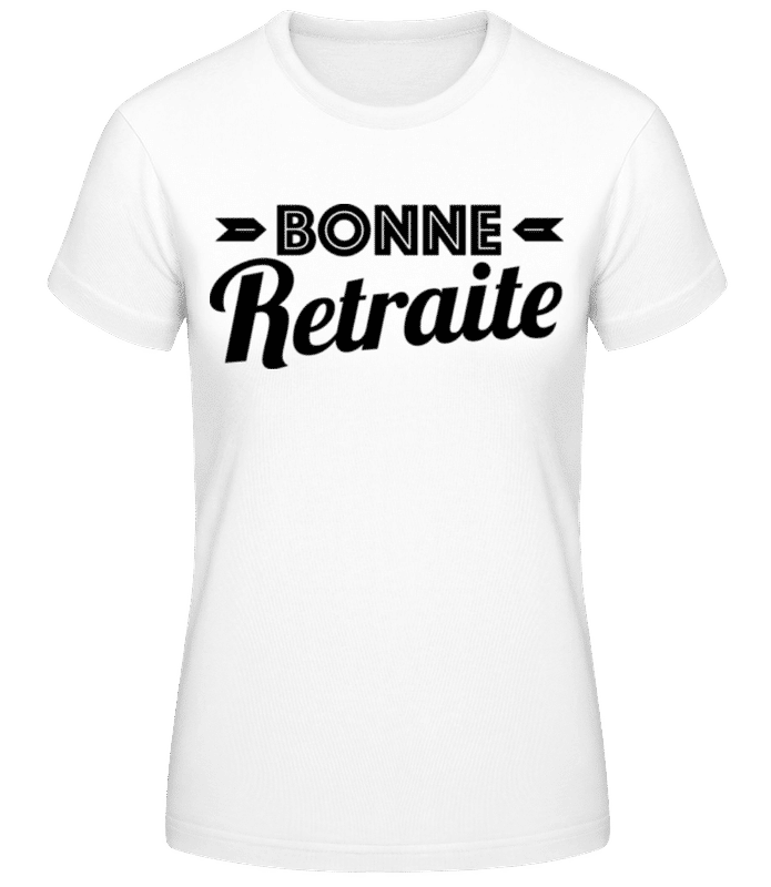 Aperçu: Bonne Retraite - T-shirt femme B&C - Blanc - Devant