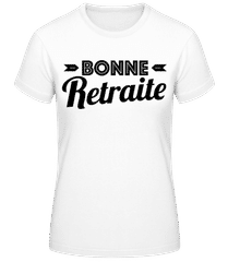 Bonne Retraite · T-shirt femme B&C