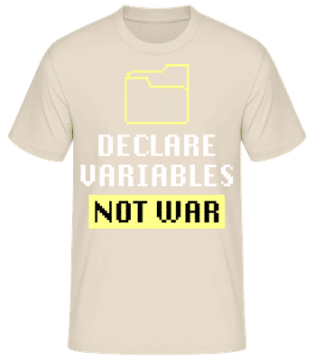 Coding Variables Not War - T-shirt standard Homme - Crème - Devant