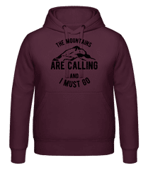 The Mountains Are Calling And I Must Go · Sweat à capuche unisexe FDM