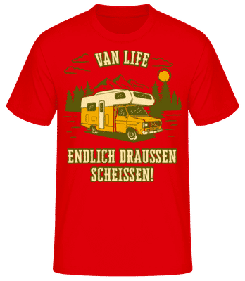 Van Life Endlich Draußen Scheißen - Männer T-Shirt B&C - Rot - Vorne