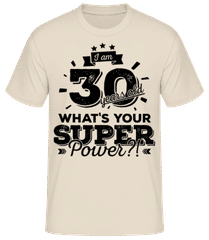 30 Years Super Power · Männer Basic T-Shirt