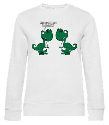 Nie Umarmst Du Mich - Frauen Standard Pullover - Weiß - Vorne