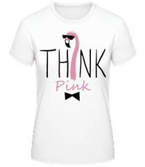 Think Pink · Frauen Basic T-Shirt