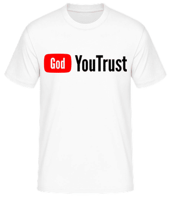 God You Trust - T-shirt standard Homme - Blanc - Devant