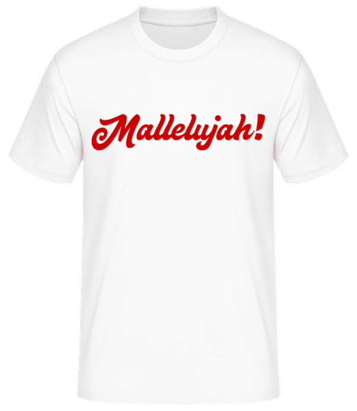 Vorschau: Mallelujah! - Männer Basic T-Shirt - Weiß - Vorne