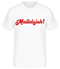 Mallelujah! · Männer Basic T-Shirt