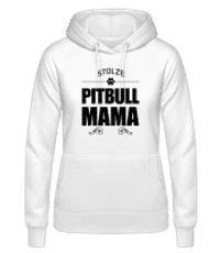 Stolze Pitbull Mama - Frauen Hoodie - Weiß - Vorne