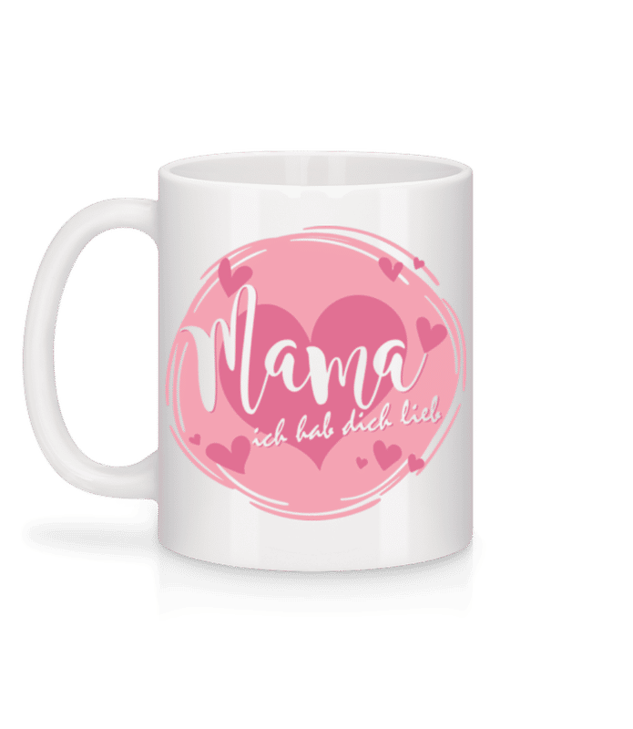 Vorschau: Mama Ich Hab Dich Lieb - Tasse - Weiß - Hinten