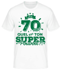 70 Ans Super Pouvoir - T-shirt standard Homme - Blanc - Devant