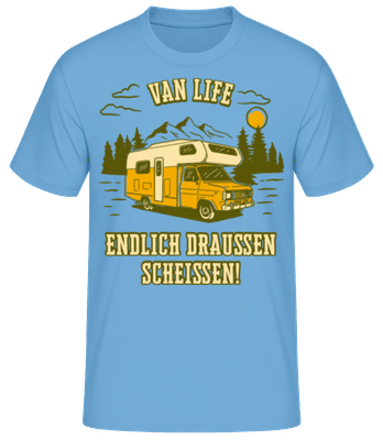 Van Life Endlich Draußen Scheißen - Männer T-Shirt B&C - Hellblau - Vorne
