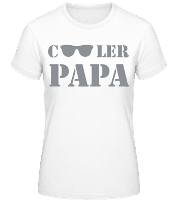 Cooler Papa - Sonnenbrille - Frauen T-Shirt B&C - Weiß - Vorne