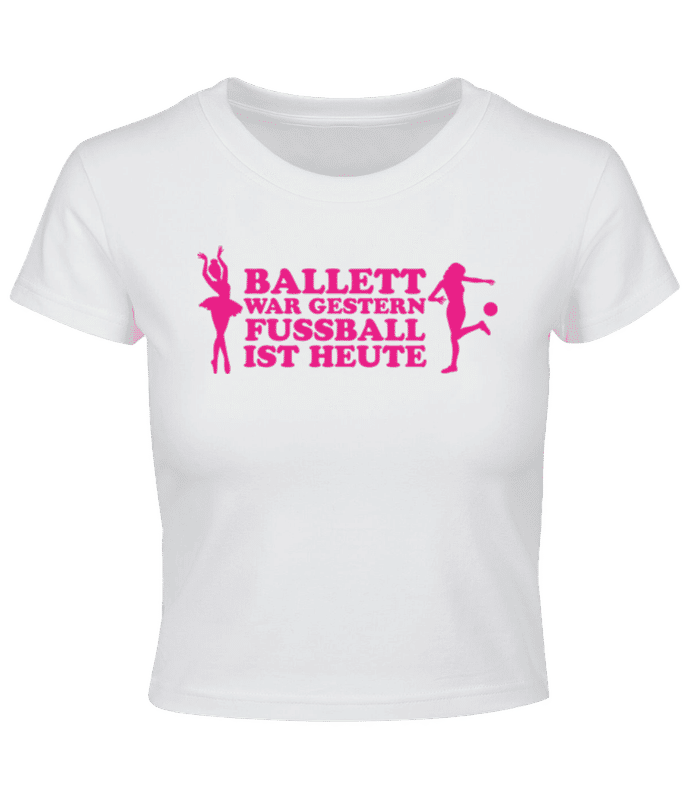 Vorschau: Ballett Gestern Fußball Heute - Crop T-Shirt - Weiß - Vorne