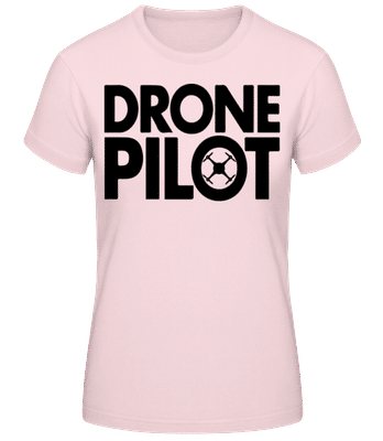 Drone Pilot - Women's B&C T-Shirt - Pink - Front