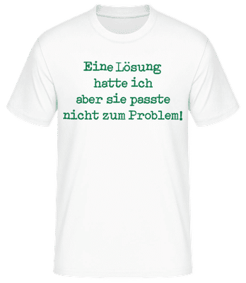 Unpassende Lösung - Männer Basic T-Shirt - Weiß - Vorne