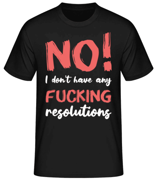 Aperçu: No Fck Resolutions - T-shirt standard Homme - Noir - Devant