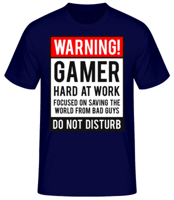Warning Gamer Hard At Work - Camiseta básica para hombre - Marino - delante