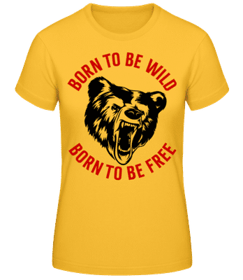 Born To Be Wild Red - T-shirt femme B&C - Jaune doré - Devant