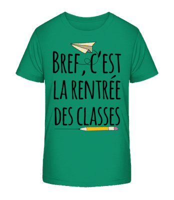 Bref C’est La Rentrée Des Classes - T-shirt bio Enfant Stanley Stella 2.0 - Vert - Devant