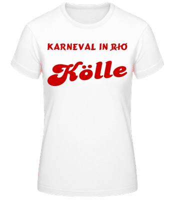 Karneval In Kölle - Rot - Frauen Basic T-Shirt - Weiß - Vorne