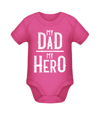 My Dad My Hero - Organic Baby Body - Magenta - Front