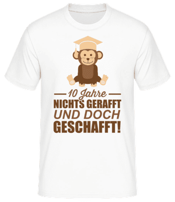 10 Jahre Nichts Gerafft - Männer Basic T-Shirt - Weiß - Vorne