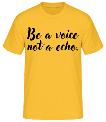 Be A Voice - Männer Basic T-Shirt - Goldgelb - Vorne