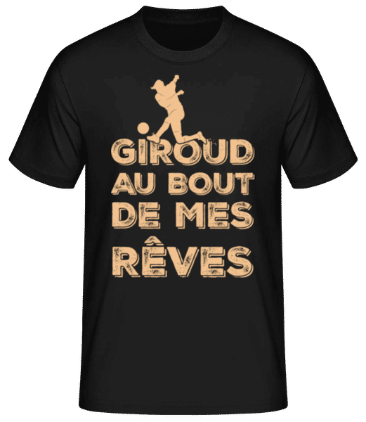 Aperçu: Giroud Au Bout De Mes Rêves - T-shirt standard Homme - Noir - Devant