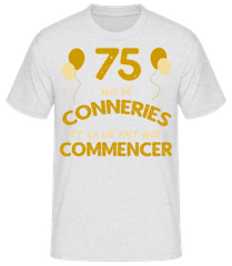 75 Ans De Conneries · T-shirt standard Homme