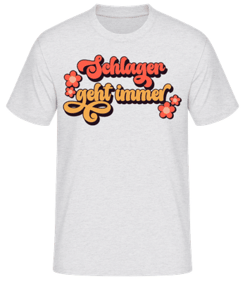 Schlager Geht Immer - Männer Basic T-Shirt - Grau meliert - Vorne