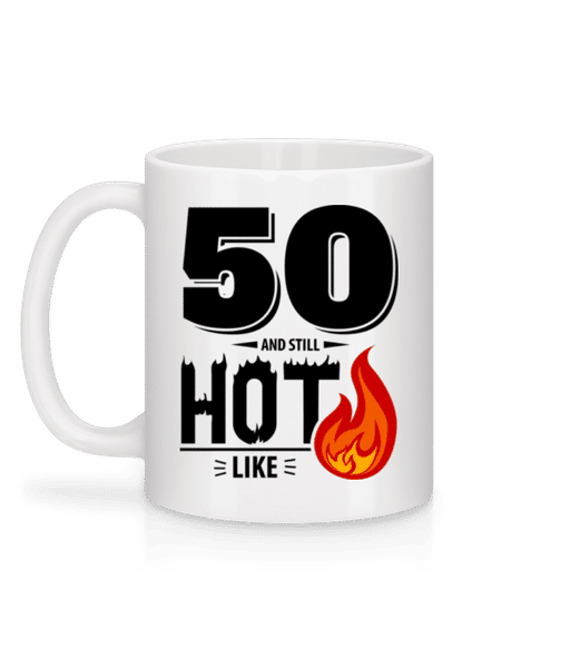 Aperçu: 50 And Still Hot - Mug en céramique blanc - Blanc - Derrière