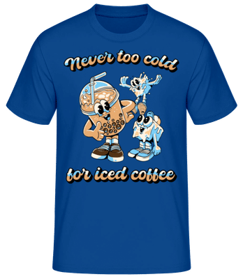 Iced Coffee Never Too Cold - Pánské basic tričko - Královská modrá - Napřed