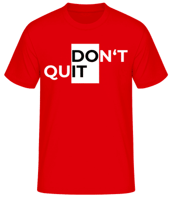 Sport Don't Quit Do It - Men's Basic T-Shirt - Red - Front
