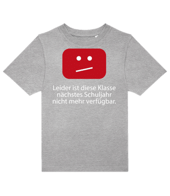 Leider Ist Diese Klasse Nicht Verfügbar - Kinder T-Shirt B&C - Grau meliert - Vorne