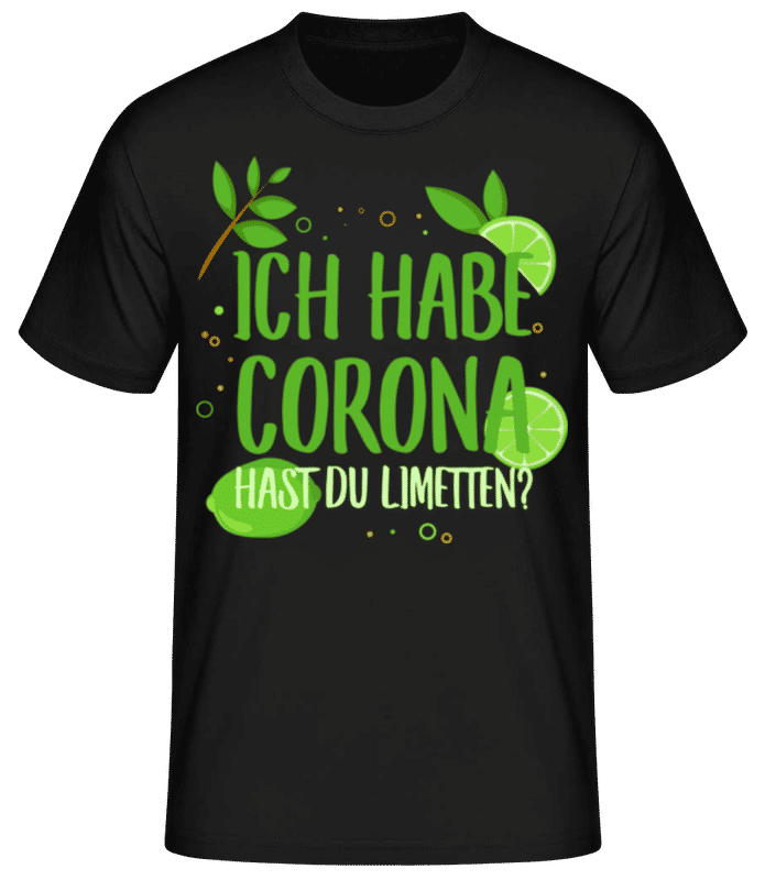 Vorschau: Ich Habe Corona - Männer Basic T-Shirt - Schwarz - Vorne