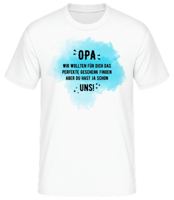 Opa Hast Ja Schon Uns - Männer Basic T-Shirt - Weiß - Vorne