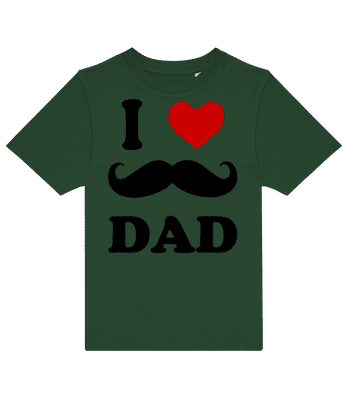 I Love Dad Beard - Detské tričko B&C - Bottle green - Predné