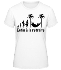 Enfin À La Retraite - T-shirt standard Femme - Blanc - Devant