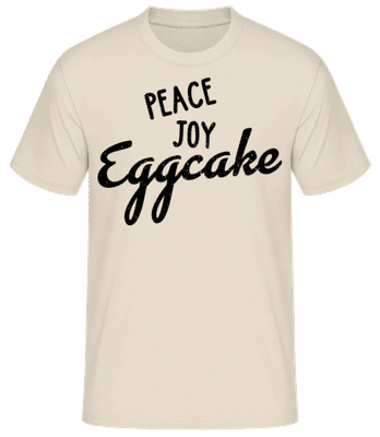 Peace Joy Eggcake - Männer Basic T-Shirt - Creme - Vorne