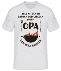 Alle Sitzen Im Garten Opa - Männer Basic T-Shirt - Grau meliert - Vorne
