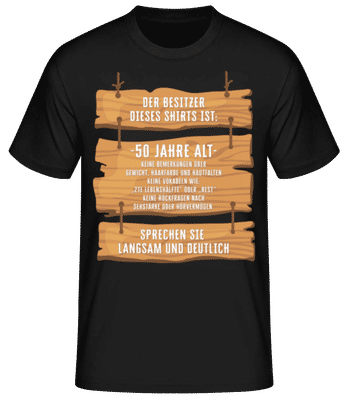Der Besitzer Dieses Shirts Ist 50 - Männer Basic T-Shirt - Schwarz - Vorne