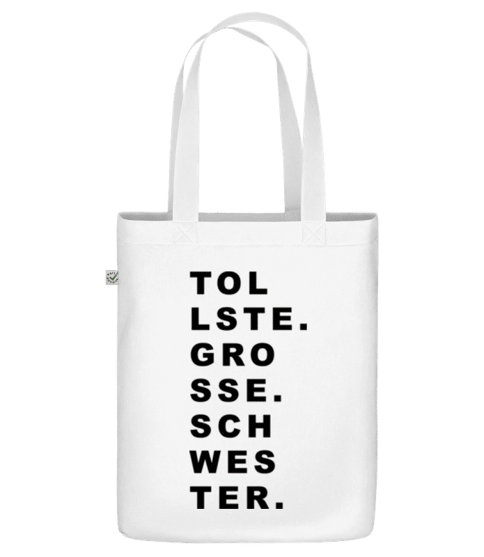 Vorschau: Tollste Grosse Schwester - Bio Tasche - Weiß - Vorne