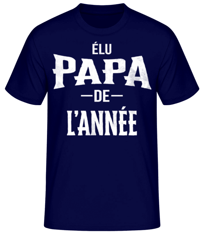 Aperçu: Élu Papa De L’année - T-shirt standard Homme - Bleu marine - Devant