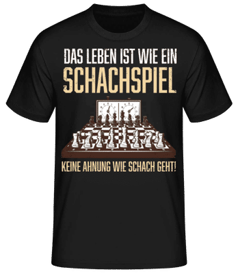 Das Leben Ist Wie Schach - Männer Basic T-Shirt - Schwarz - Vorne