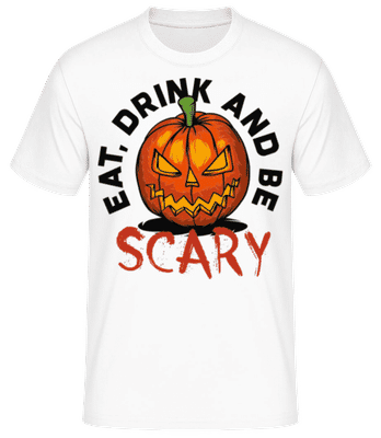 Eat Drink And Be Scary - T-shirt standard Homme - Blanc - Devant